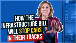 How the Infrastructure Bill Will Stop Cars In Their Tracks